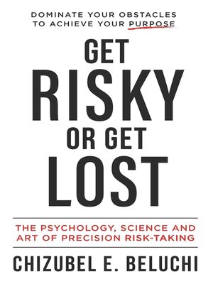 cover image of Get Risky or Get Lost